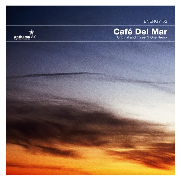Café Del Mar (DJ Kid Paul Mix) — Energy 52