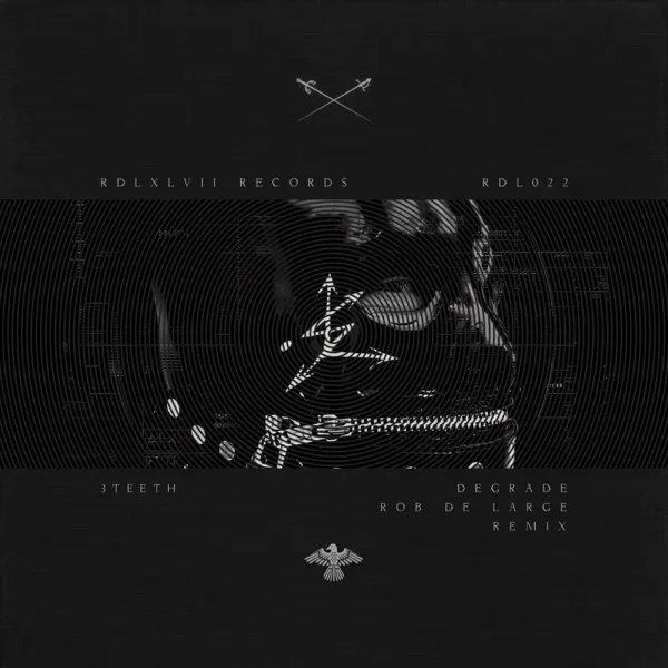 Degrade (Rob de Large Remix) — 3TEETH