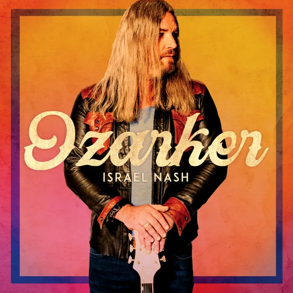 Ozarker — Israel Nash