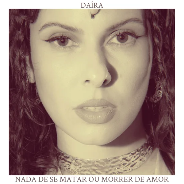 Quem Vem de Lá — Daíra