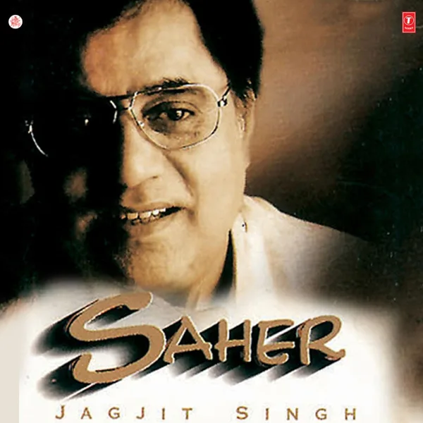 Tere Baare Mein Jab Socha Nahin Tha — Jagjit Singh