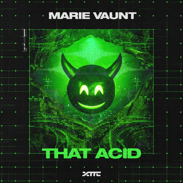 That Acid — Marie Vaunt