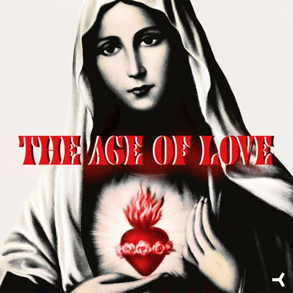 The Age Of Love (Charlotte de Witte & Enrico Sangiuliano Remix) — Age of Love