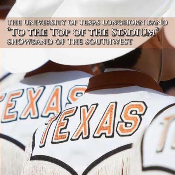 Wabash Cannonball — University of Texas Longhorn Band
